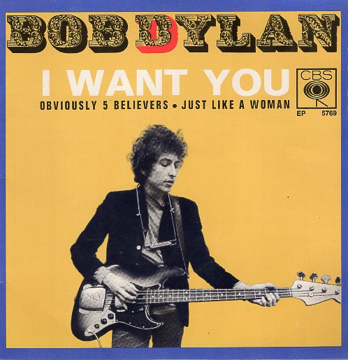 I Want You (1966, FRENCH, EP) | Bob Dylan ISIS Magazine