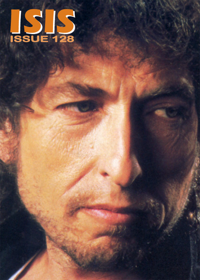 Issue 128 | Bob Dylan ISIS Magazine