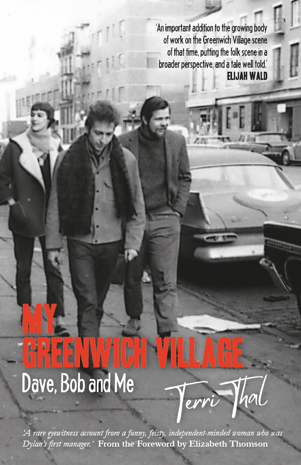 MY GREENWICH VILLAGE Dave, Bob and Me