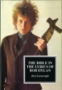 The Bible In The Lyrics Of Bob Dylan